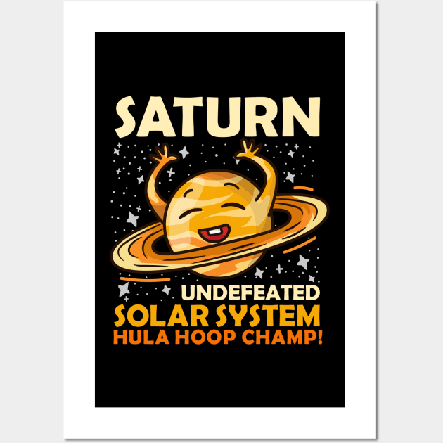 Saturn Undefeated Hula Hoop Champion Gift Wall Art by biNutz